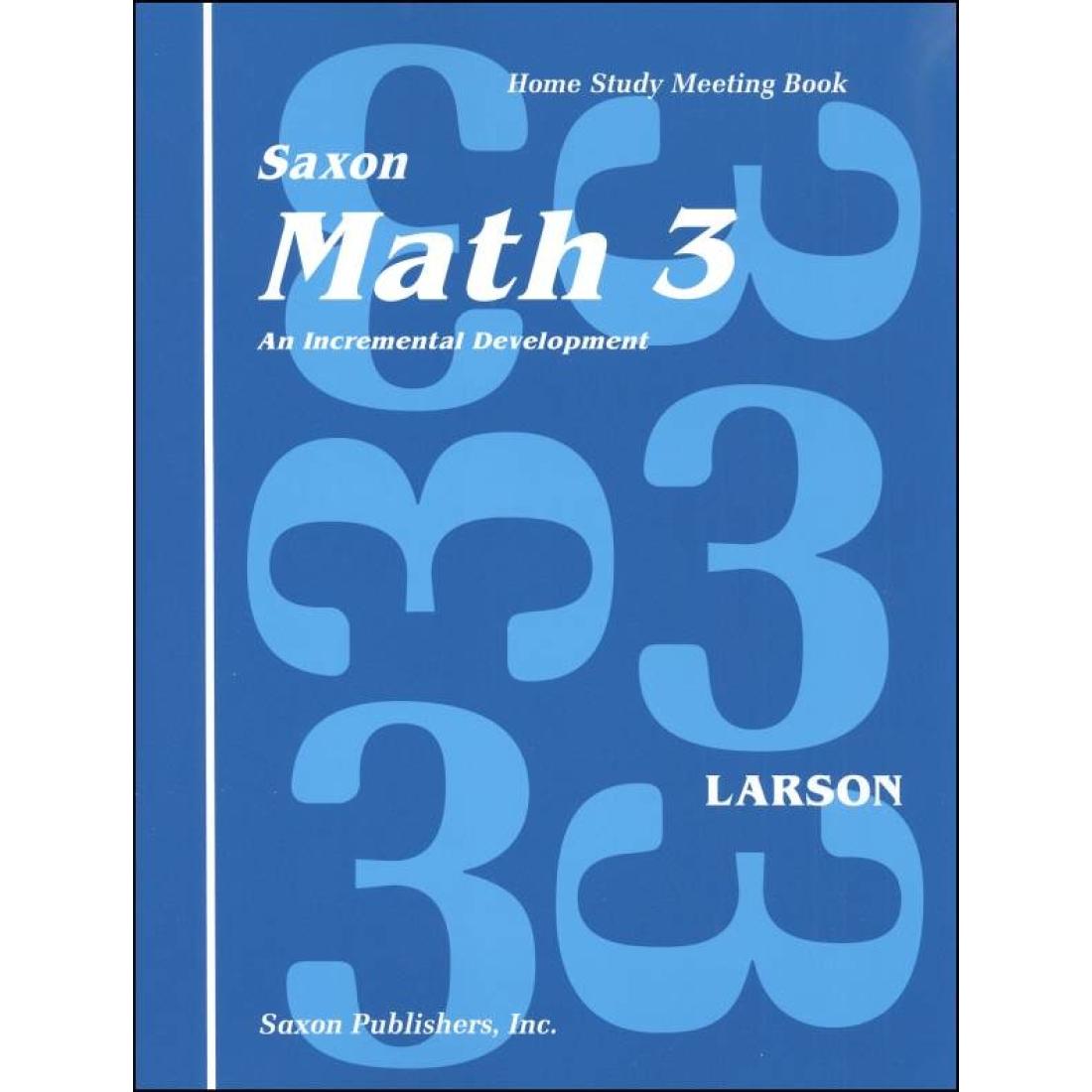 Saxon Math 3 Home Study Meeting Book | Veritas Press